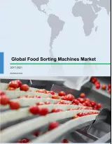 Global Food Sorting Machines Market 2017-2021